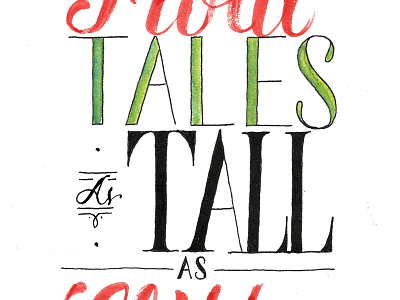 Tales As Tall As Cliffs calligraphy hand lettering lettering typography watercolor