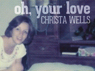 Oh, Your Love Version 2 album album cover cover halftone photography slab typography vintage