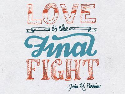 Love Is The Final Fight