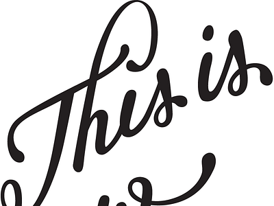 Vector Traced cursive hand lettered hand lettering lettering script typography