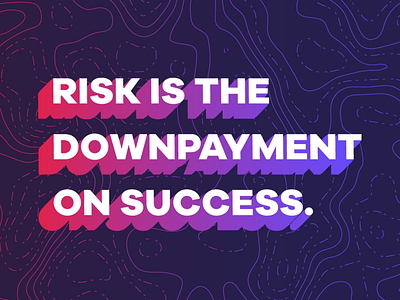 Wednesday Wisdom: Downpayment on Success