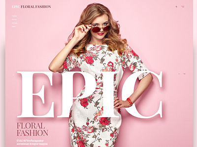 Floral Fashion Landingpage epic fashion fashionwebsite floral landingpage screendesign typeart typo ui uiux ux ux design webart webdesign