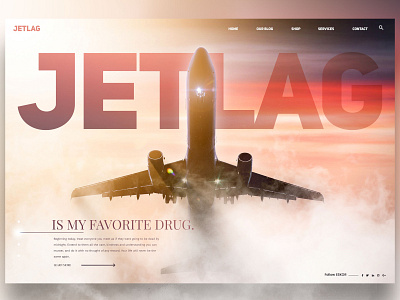 Jetlag is my favorite drug landingpage graphicdesign landing page landing page concept landingpage screendesign ui ui design uiux ux design webdesign webdesigner