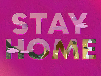 Stay Home, Stay Safe 3dart 3drender design illustration plasticine typography