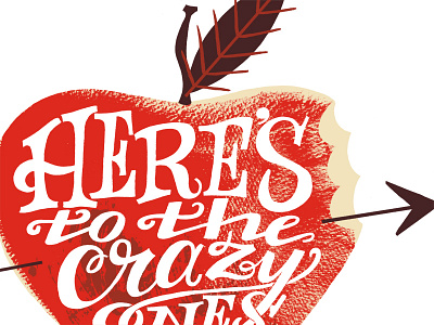 The crazy ones apple arrow illustration quote red steve jobs typography