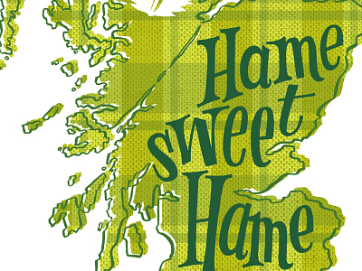 Hame sweet hame green illustration plaid scotland typography