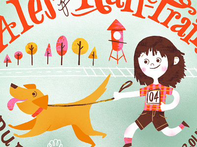 4th annual Ales for Rail-Trails character dog girl illustration kid trees typography