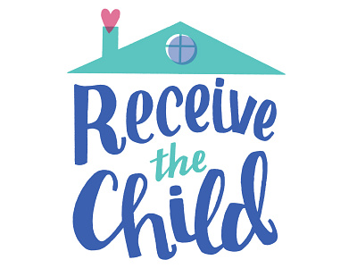Receive the Child adoption blue branding heart house logo roof typography
