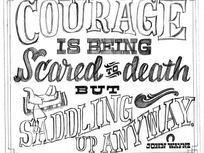 Courage hand lettering john wayne pencil quote sketch typography