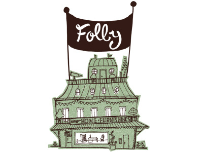 Folly shop building illustration shop typography
