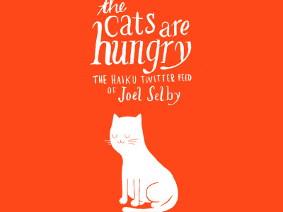 The Cats Are Hungry cats illustration typography