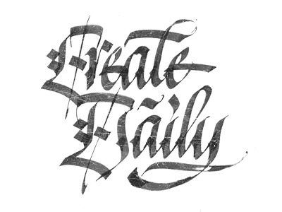 Create Daily ahjoboy gothic handlettering italic lettering