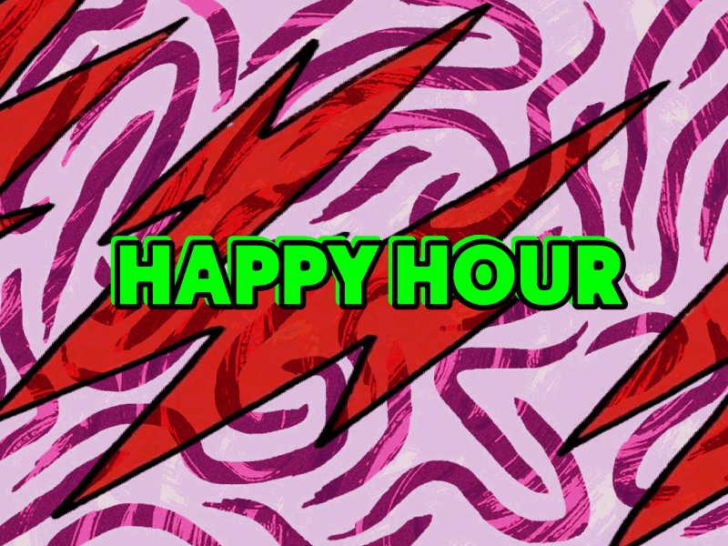 On a Tuesday animated bold happy hour new aesthetic pop recta