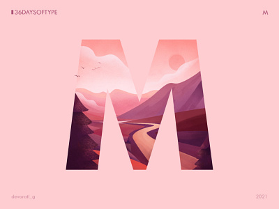 36 Days of Type: M 36daysoftype design graphic design illustration mountain nature travel typography vector illustration