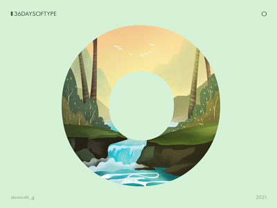 36 Days of Type: O 36daysoftype design graphic design illustration landscape nature nature illustration river typography vector illustration