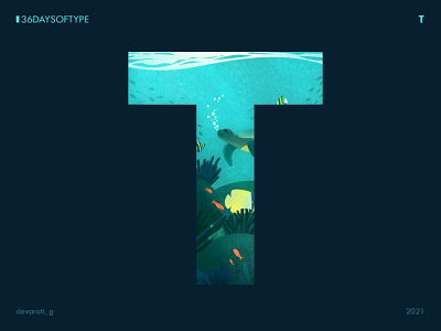 36 Days of Type: T 36daysoftype design graphic design illustration illustrator sea turtle typography underwater vector illustration
