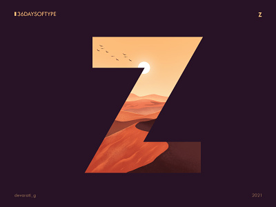 36 Days of Type: Z 36daysoftype desert design graphic design illustration landscape typography vector illustration