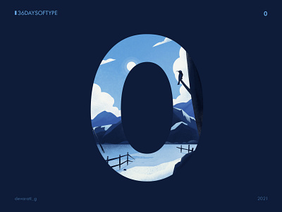 36 Days of Type: 0 36daysoftype design graphic design illustration landscape mountains nature snow typography vector illustration