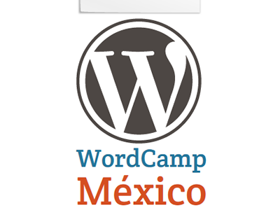 Wordcamp Mexico Flyer wcmex wordcamp mexico wordcampmx