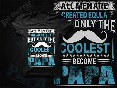 coolest papa t shirt design