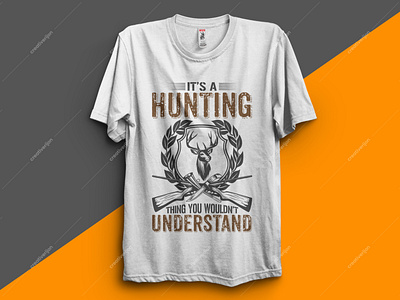 IT'S A HUNTING T-SHIRT DESIGN