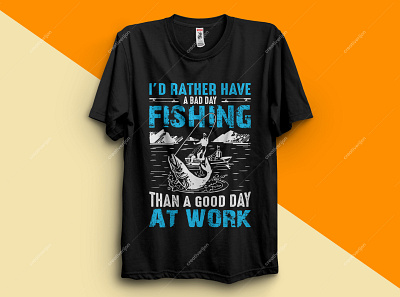 I'D RATHER HAVE A BAD DAY FISHING THAN A GOOD DAY AT WORK T-SHIR art clothing design fashion fishing fishing logo fishing rod fishing t shirt fishing t shirt design funny t shirt shirts teeshirts typography