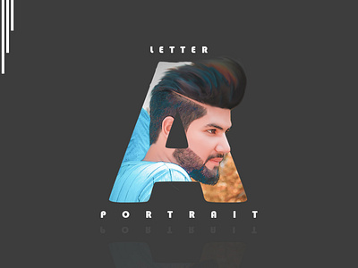 Letter Portrait creativity design editing face manipulation photo manipulation photoshop portrait