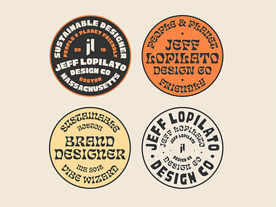 Jeff LoPilato Design Co Badges badge branding design designer eco friendly funky icon logo logo design modern retro sticker sustainable typography vintage