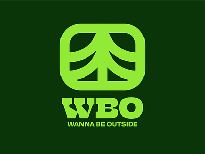 Wanna Be Outside badge branding green icon logo outdoors patch retro tree typography