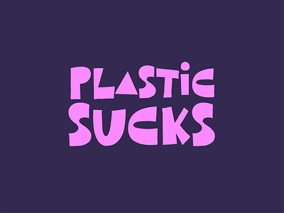 Plastic Sucks branding earth eco friendly logo plastic purple sustainable typography