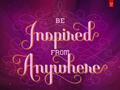 AdobeMAX 'Be Inspired' adobe adobemax hand lettered inspired lettering line work poster ribbon saying scroll type typography