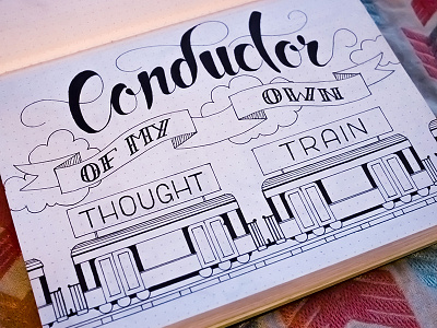Thought Train hand lettered hand lettering ink lettering pen sketch text type typography