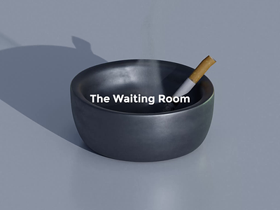 The Waiting Room 3d animated gif animation blender branding cigarettes cigars covi design designs logo loop quarantine smoke typography ui ux waiting room webdesign websites