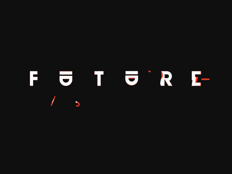 Future Is Now typo animation after effects animation typography