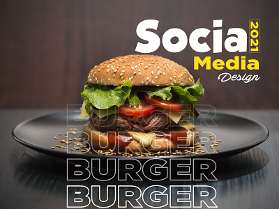 Social Media Design- Burger burger burgerads burgerbanner burgerpost burgerposter graphic design graphic designer shatil arof social media design
