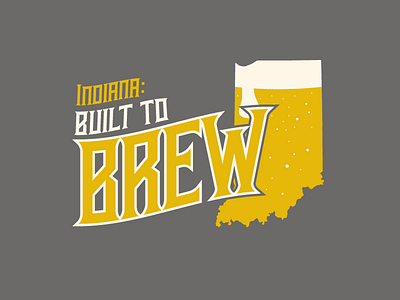 Indiana: Built To Brew beer brew indiana yellow