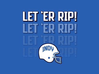 Let 'Er Rip colts football indianapolis indy nfl tshirt