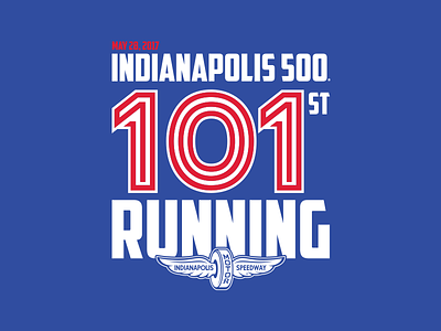 101st Running indiana indianapolis indy 500 indycar racing