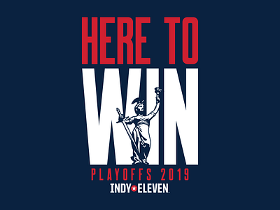 Here To Win indianapolis indy indy eleven soccer