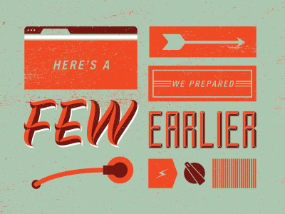 Here's a few we prepared earlier. illustration retro texture type typeface typography