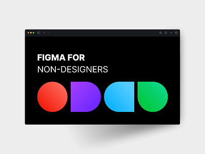 Figma for Non-Designers | Free Guide after effects animation collaboration figma figma file free freebie guide layout presentation team tutorial ui ux