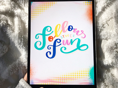 Follow the Fun custom custom lettering digital art digital artist digital lettering digitallettering followthefun graphicdesign handlettering ipadpro lettering lettering art lettering artist procreate typography