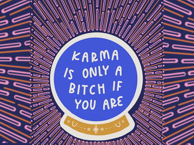 Karma is only a bitch if you are design digital lettering graphicdesign hand lettering hand lettering art illustration lettering lettering art lettering artist typography