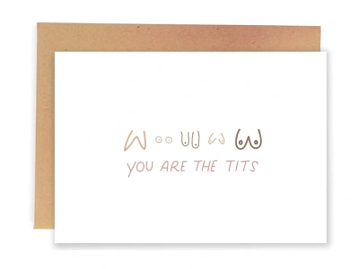 You Are The Tits adobe adobe illustrator branding cards design digital art friendship funny funny cards graphicdesign greeting cards hand lettering hand lettering art illustration lettering lettering artist procreate