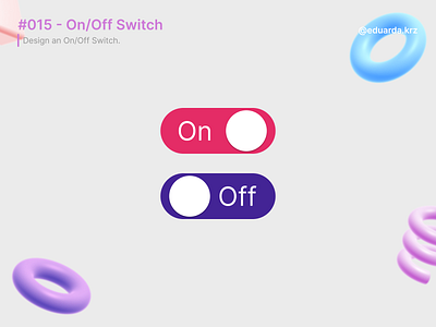 Daily UI Challenge::015 - On/Off Switch