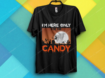 I'M HERE ONLY FOR THE CANDY T-SHIRT DESIGN amazon t shirts amazon t shirts design graphic design halloween halloween bash halloween carnival halloween design halloween flyer halloween party halloween t shirt halloween t shirt halloween t shirt design halloween tshirt ideas logo merchandise t shirt t shirt design t shirt illustration t shirts vector