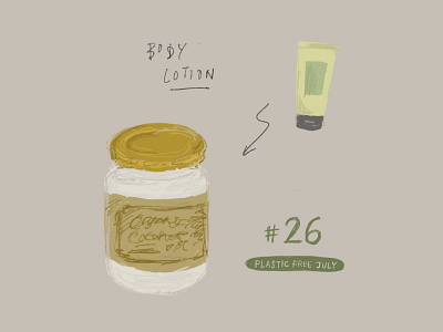 Plastic Free July 26 - Body lotion bodycream bodylotion bodyoil coconutoil daily illustration design everyday illustration noplastic plasticfreejuly