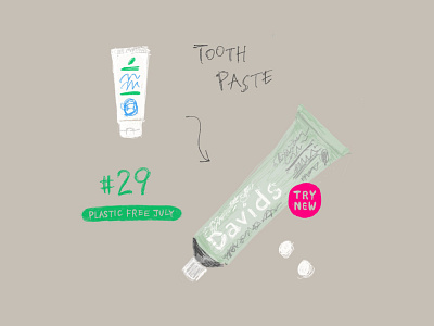 Plastic Free July 29 - Toothpaste daily illustration davids design everyday illustration naturaltoothpaste noplastic plasticfreejuly toothpaste
