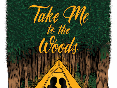 Take Me to the Woods