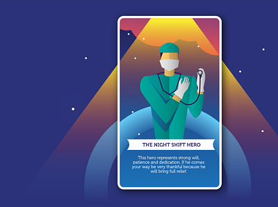 The Night Shift Hero art direction card cards covid 19 design doctor doctors fortune cookie graphic graphicdesign hero heroes illustration illustrations lucky lucky card tarot tarot cards